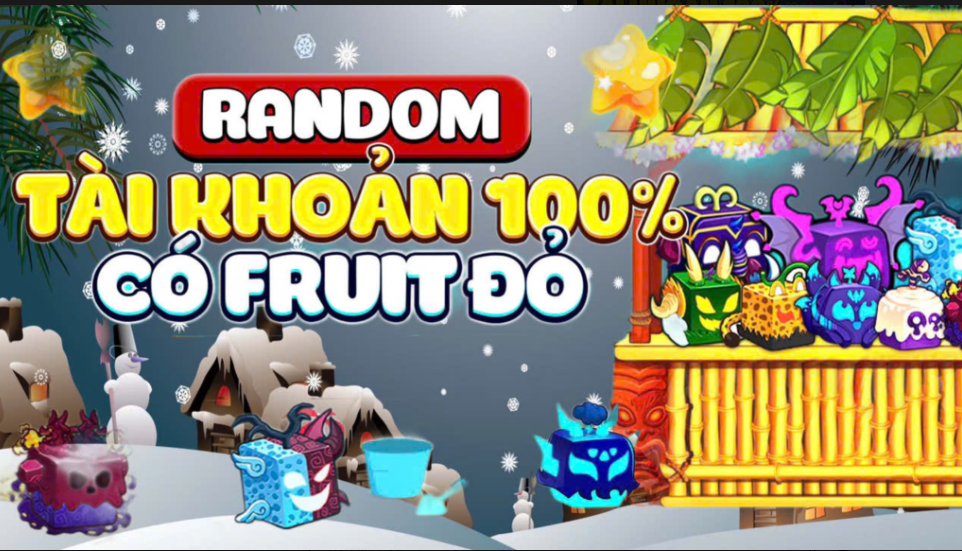 Random Acc 100% 1-2 trái đỏ