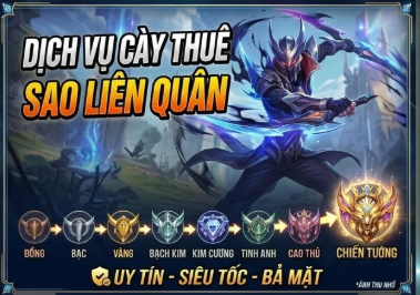 Dịch Vụ Cày Thuê Liên Quân