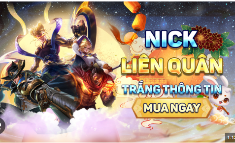 Mua Nick Liên Quân Vip