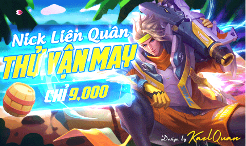 Thử Vận May Liên Quân 9k